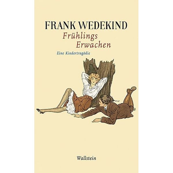 Frühlings Erwachen, Frank Wedekind