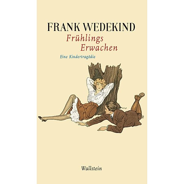Frühlings Erwachen / Frank Wedekind - Werke in Einzelbänden., Frank Wedekind