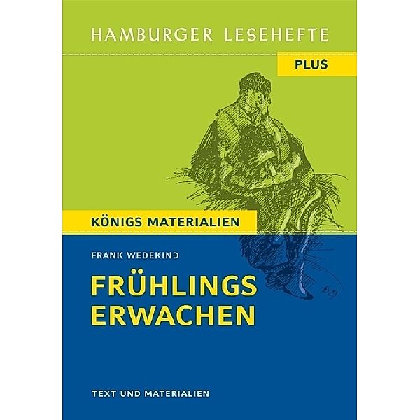 Frühlings Erwachen von Frank Wedekind (Textausgabe), Frank Wedekind