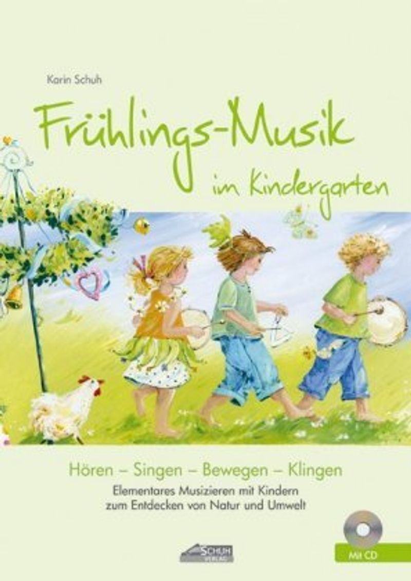 Frühlings-Musik im Kindergarten inkl. Lieder-CD, m. 1 Audio-CD Buch