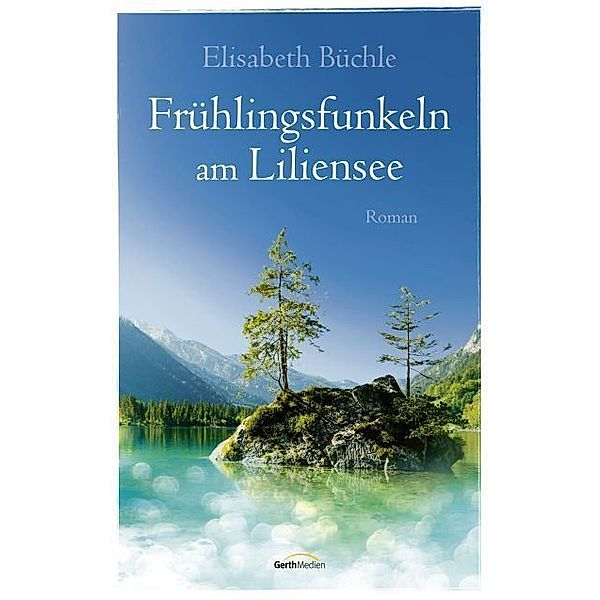 Frühlingsfunkeln am Liliensee, Elisabeth Büchle