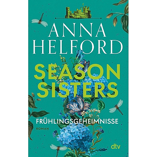 Frühlingsgeheimnisse / Season Sisters Bd.1, Anna Helford