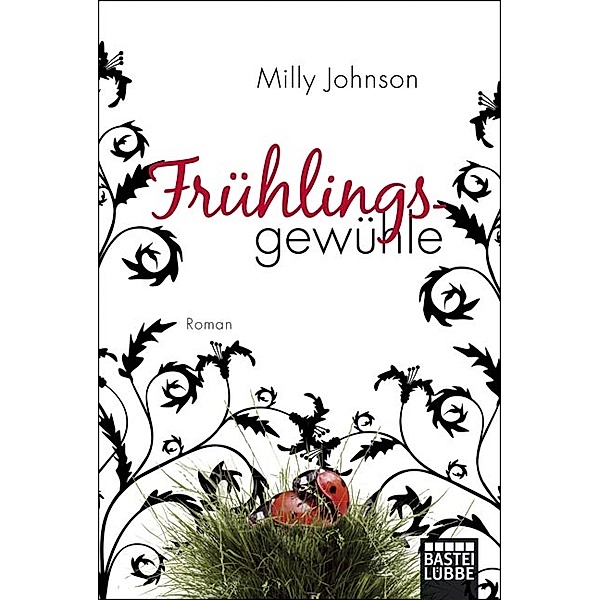 Frühlingsgewühle, Milly Johnson