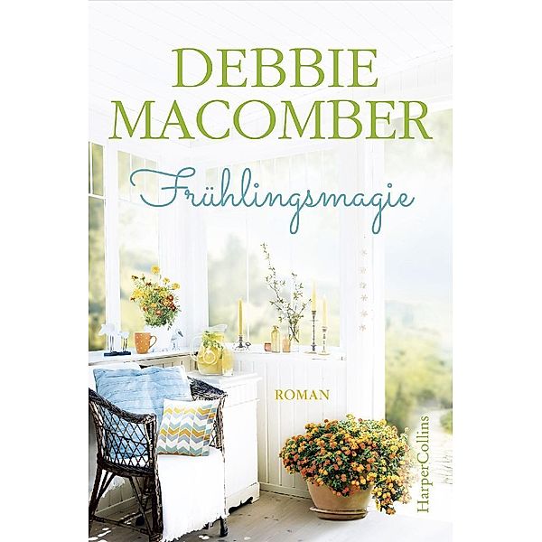 Frühlingsmagie / Cedar Cove Bd.4, Debbie Macomber