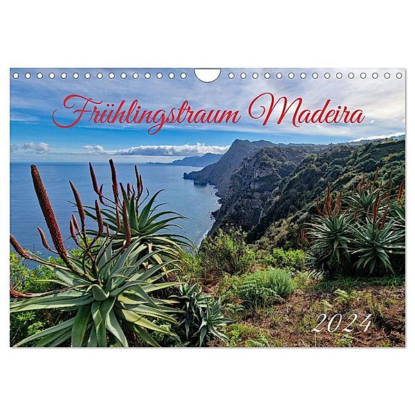 Frühlingstraum Madeira (Wandkalender 2024 DIN A4 quer), CALVENDO Monatskalender, Claudia Kleemann