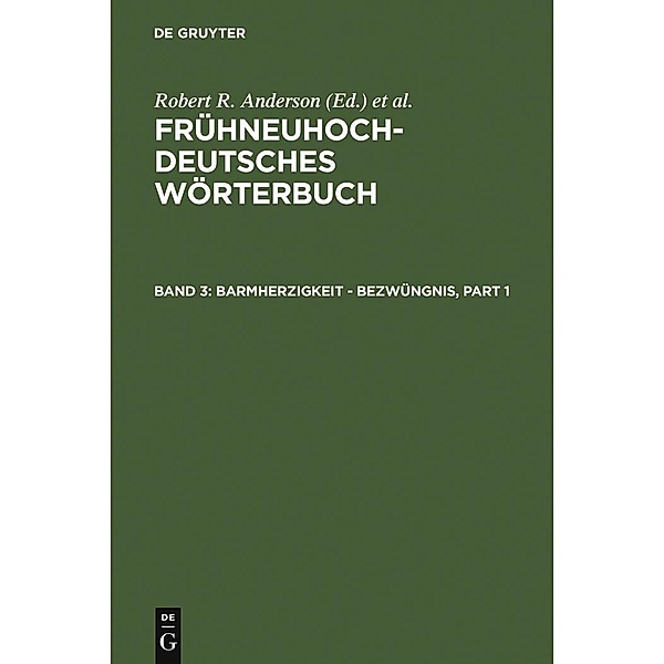Frühneuhochdeutsches Wörterbuch 03. barmherzigkeit - bezwüngnis