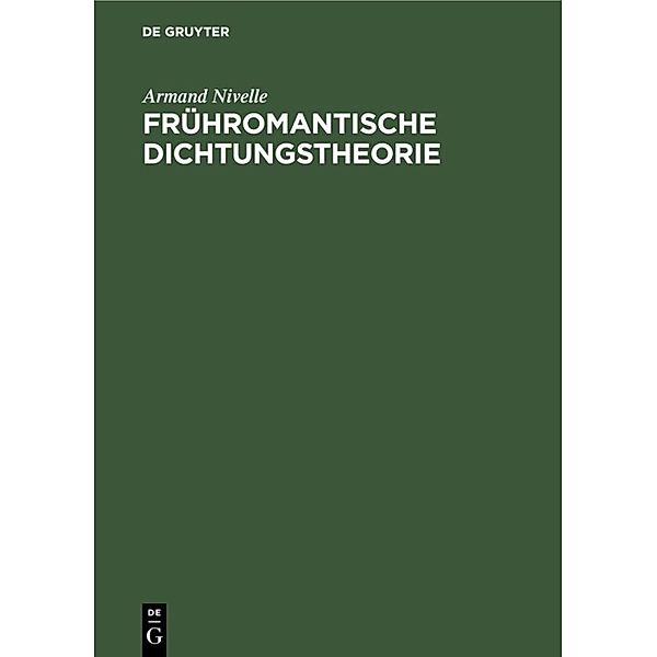 Frühromantische Dichtungstheorie, Armand Nivelle