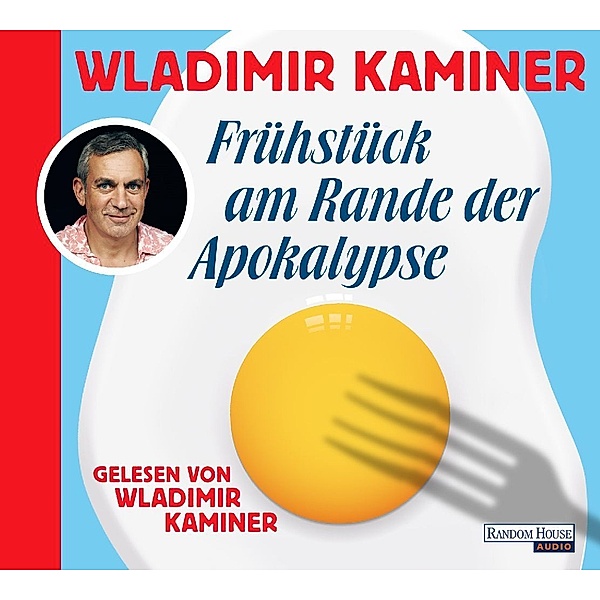 Frühstück am Rande der Apokalypse,2 Audio-CD, Wladimir Kaminer