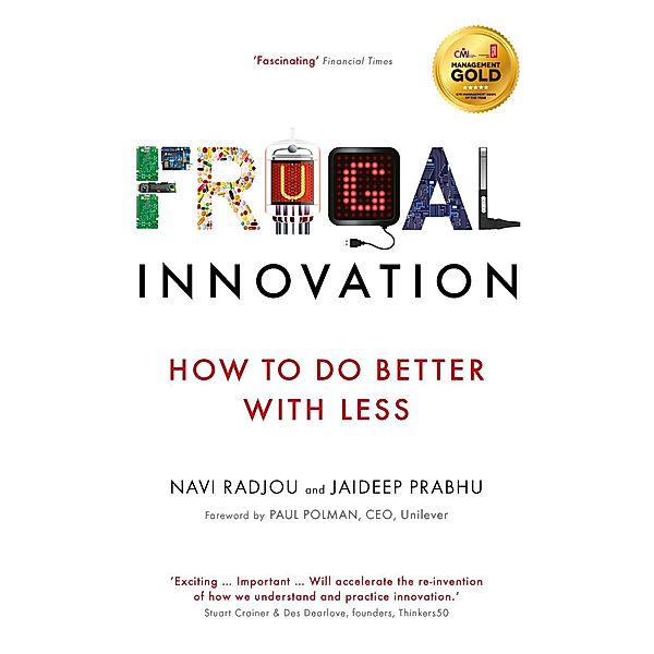 Frugal Innovation, Navi Radjou, Jaideep Prabhu