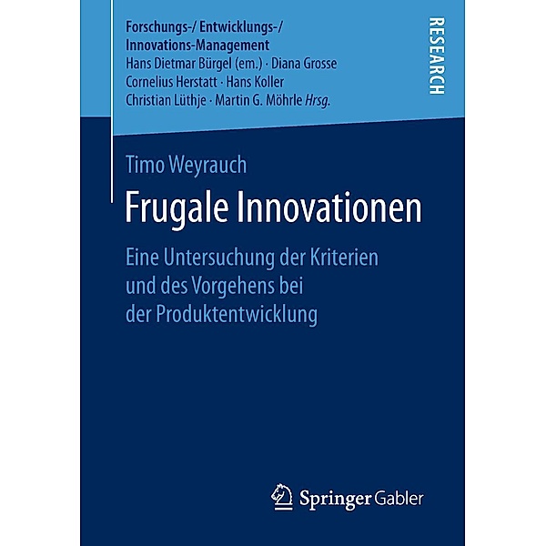 Frugale Innovationen / Forschungs-/Entwicklungs-/Innovations-Management, Timo Weyrauch