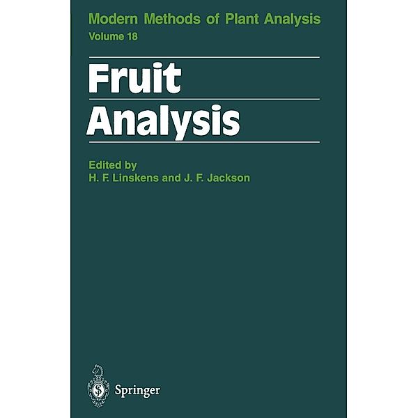 Fruit Analysis / Molecular Methods of Plant Analysis Bd.18