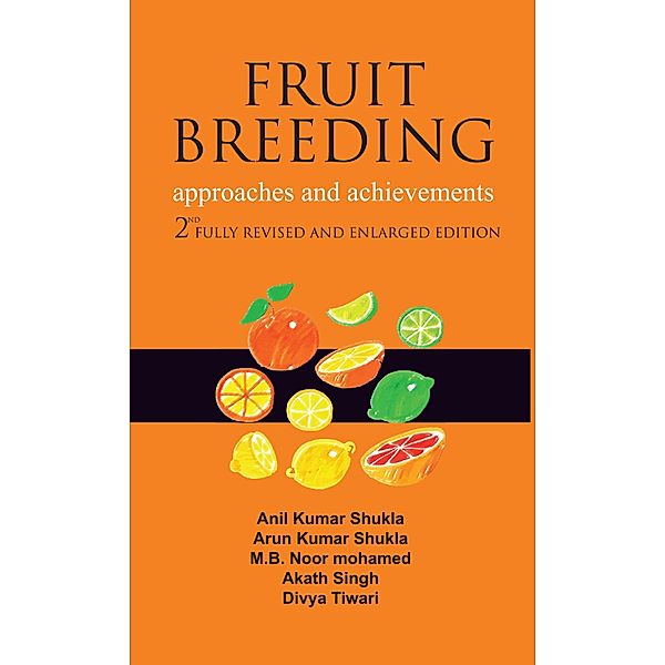 Fruit Breeding, Anil Kumar Shukla