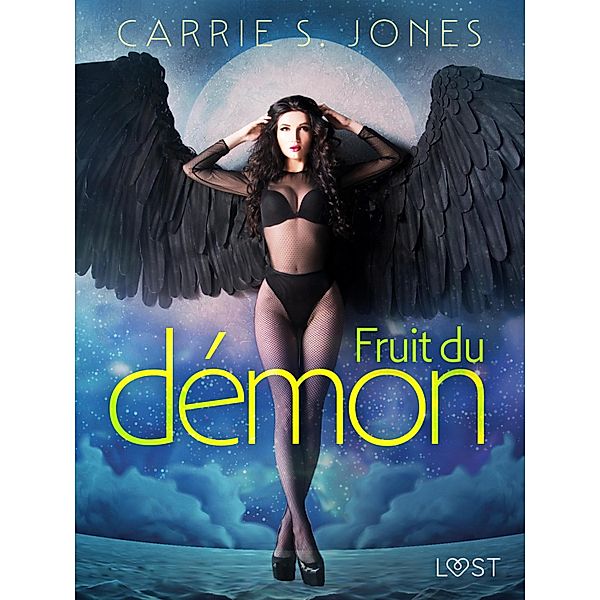 Fruit du démon - Une nouvelle érotique, Carrie S. Jones
