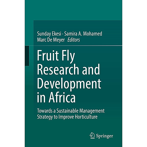 Fruit Fly Research and Development in Africa - Towards a Sustainable Management Strategy to Improve Horticulture