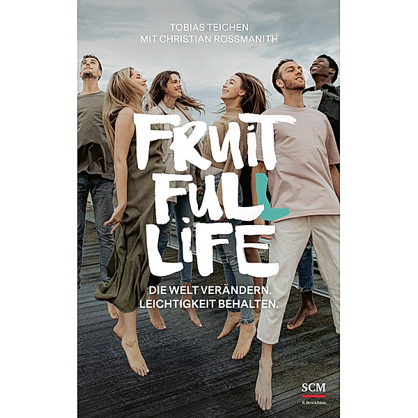 Fruit Full Life, Tobias Teichen, Christian Rossmanith