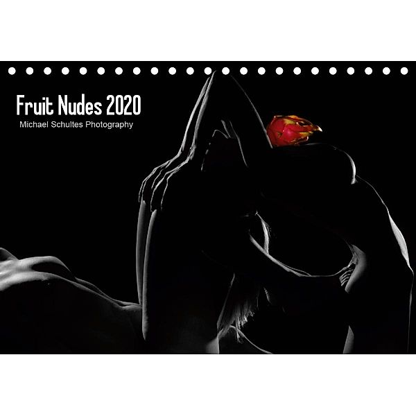 Fruit Nudes 2020 (Tischkalender 2020 DIN A5 quer), Michael Schultes