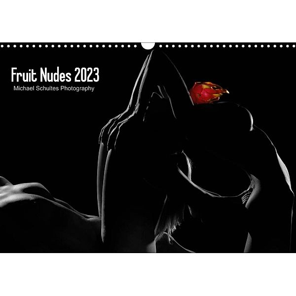 Fruit Nudes 2023 (Wandkalender 2023 DIN A3 quer), Michael Schultes