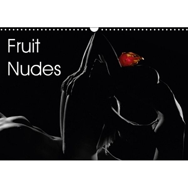 Fruit Nudes (Wall Calendar 2017 DIN A3 Landscape), Michael Schultes