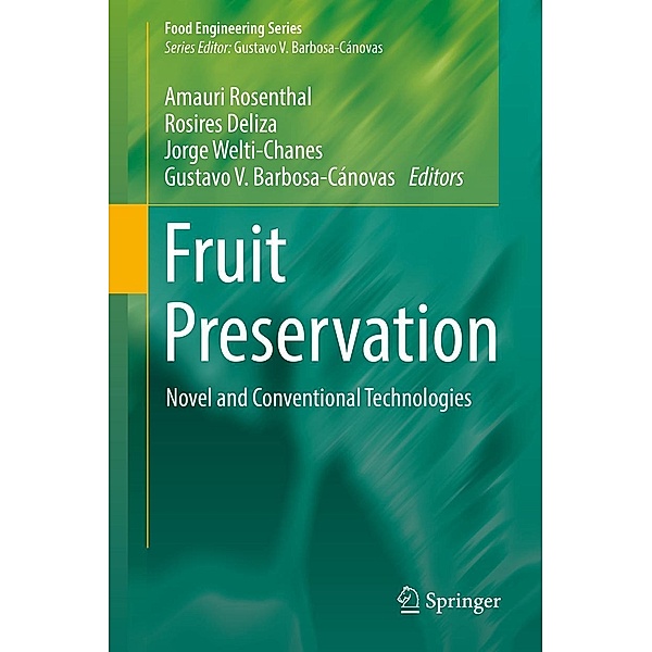 Fruit Preservation / Food Engineering Series