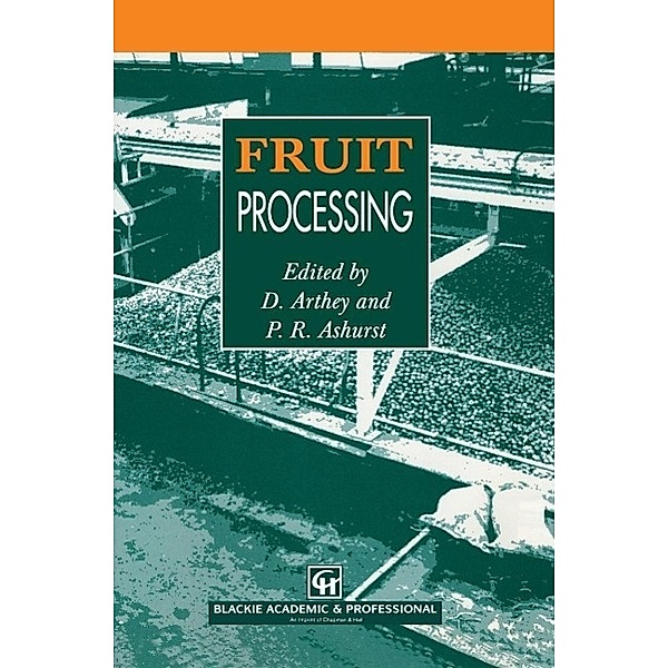 Fruit Processing, D. Arthey, P. R. Ashurst