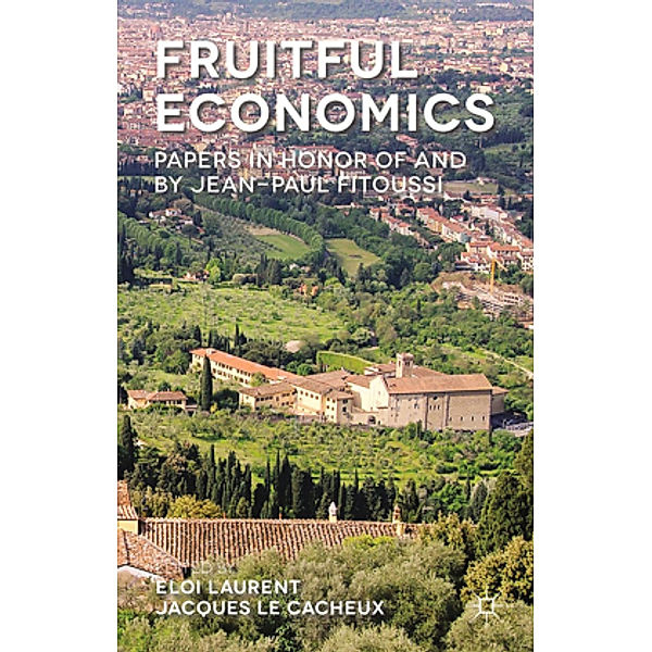 Fruitful Economics, Eloi Laurent, Jacques Le Cacheux