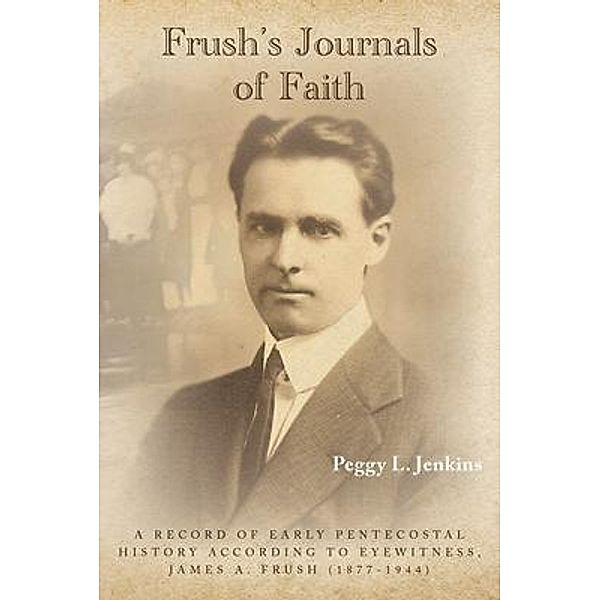 Frush's Journals of Faith, Peggy Jenkins