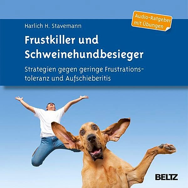 Frustkiller und Schweinehundbesieger, Harlich H. Stavemann