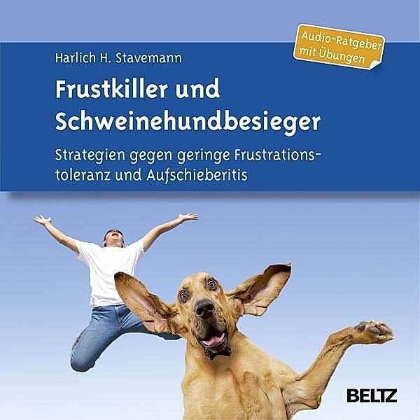 Frustkiller und Schweinehundbesieger, CD, Harlich H. Stavemann