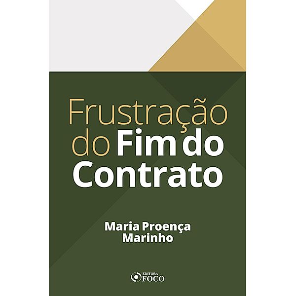 Frustração do Fim do Contrato, Maria Proença Marinho