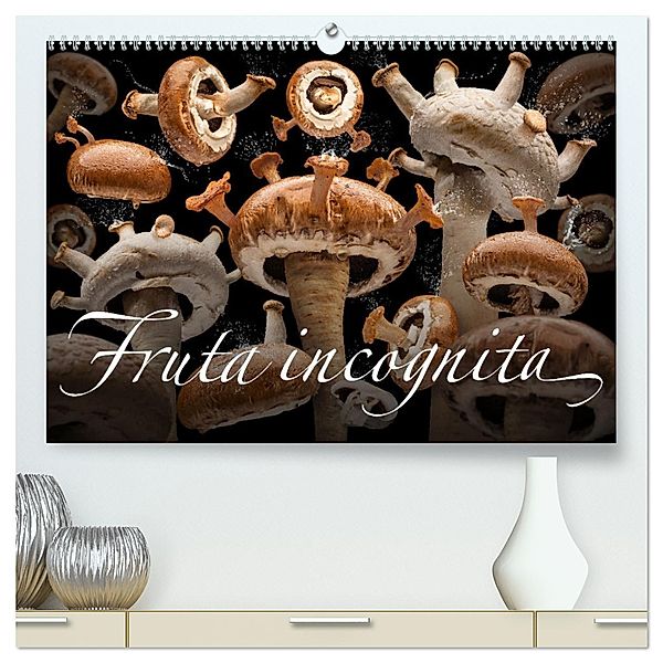 Fruta incognita - Die wundersame Welt des Fotografen Olaf Bruhn (hochwertiger Premium Wandkalender 2025 DIN A2 quer), Kunstdruck in Hochglanz, Calvendo, Olaf Bruhn