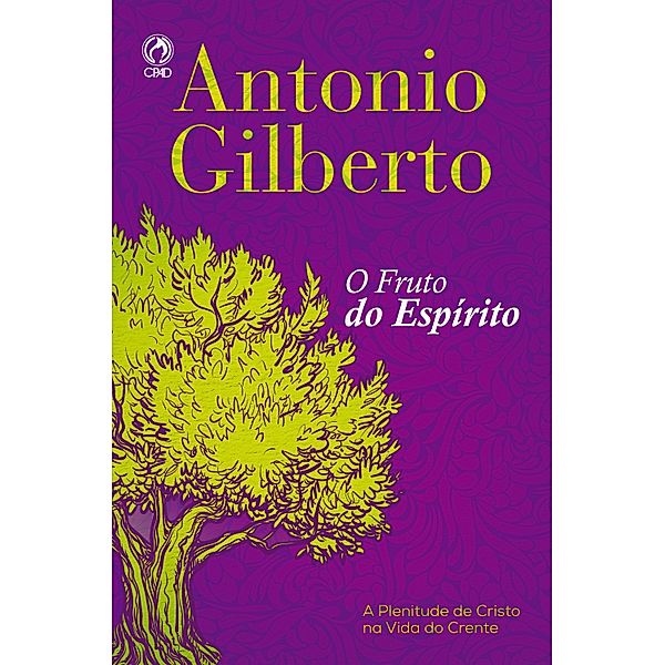 Fruto do Espírito, Gilberto