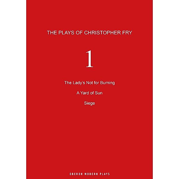 Fry: Plays One, Christopher Fry