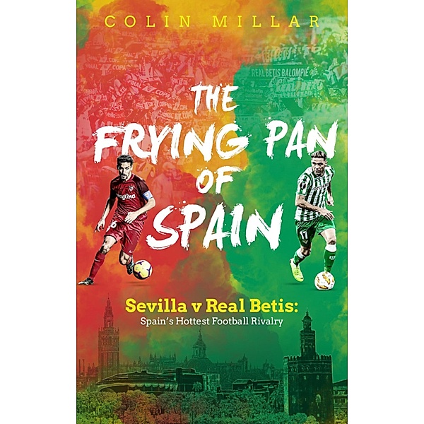 Frying Pan of Spain, Colin Millar