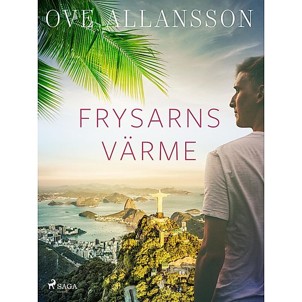 Frysarns värme, Ove Allansson