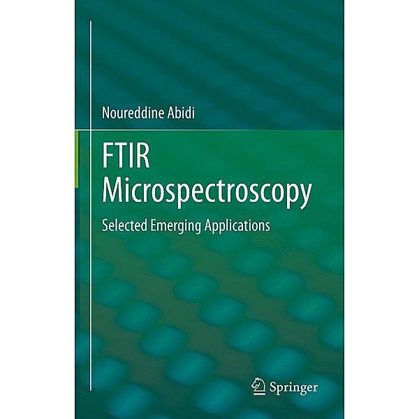 FTIR Microspectroscopy, Noureddine Abidi