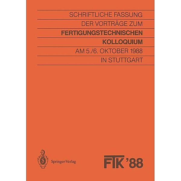 FTK 88, Fertigungstechnisches Kolloquium
