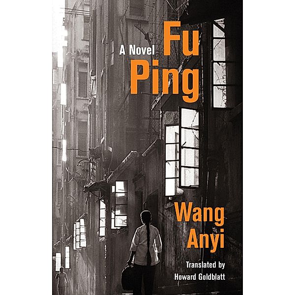 Fu Ping / Weatherhead Books on Asia, Anyi Wang