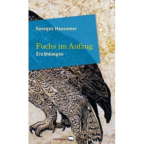 Fuchs im Aufzug, Georges Hausemer