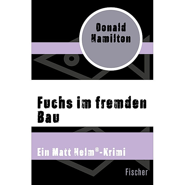 Fuchs im fremden Bau, Donald Hamilton