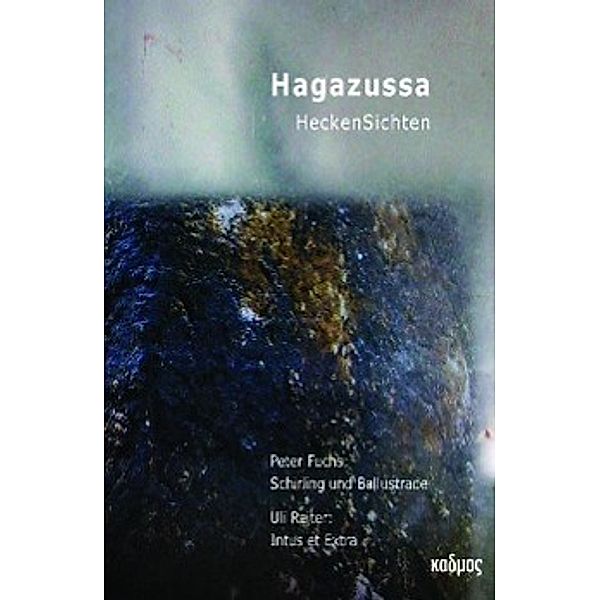 Fuchs, P: Hagazussa.HeckenSichten, Peter Fuchs