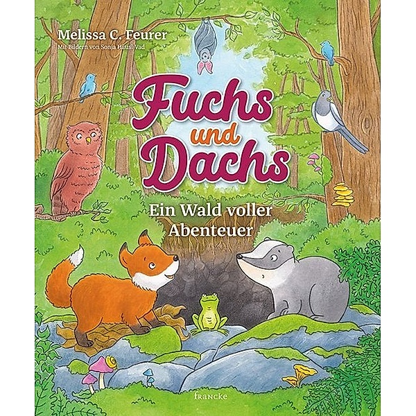 Fuchs und Dachs, Melissa C. Feurer