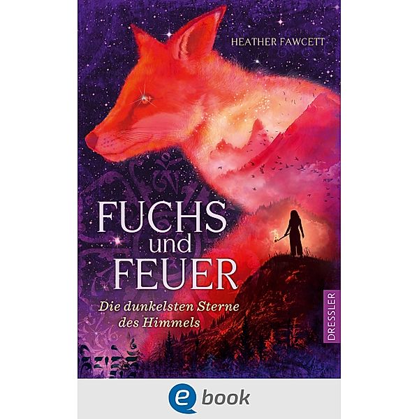 Fuchs und Feuer, Heather Fawcett