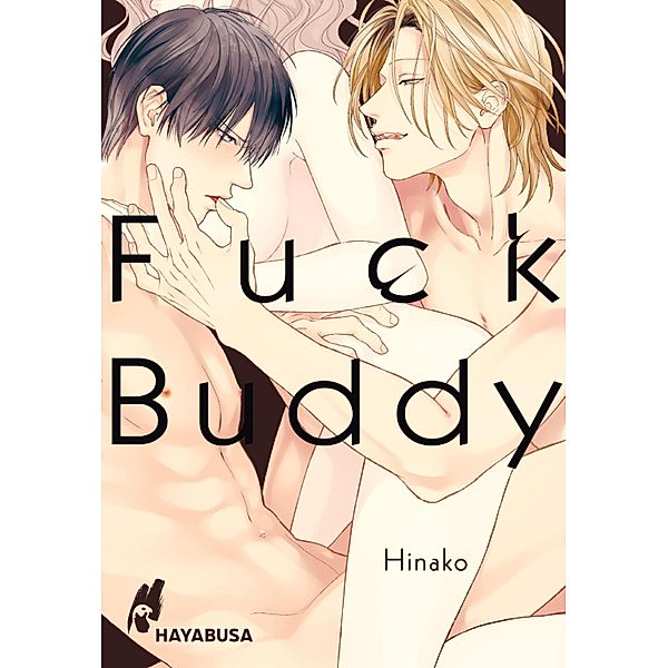 Fuck Buddy / Hayabusa, Hinako