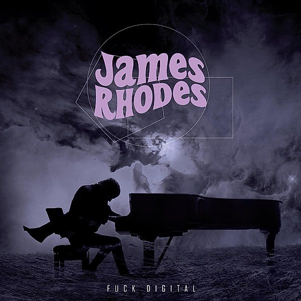 Fuck Digital (Vinyl), James Rhodes