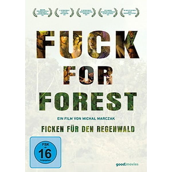 Fuck for Forest, Lukasz Grudzinski, Michal Marczak