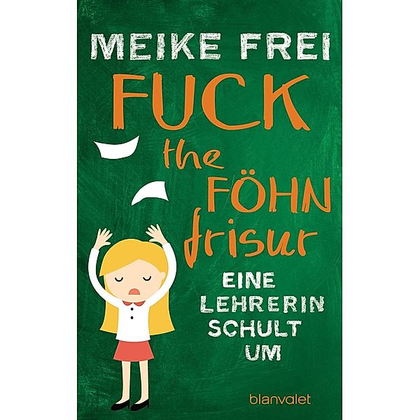 Fuck the Föhnfrisur, Meike Frei