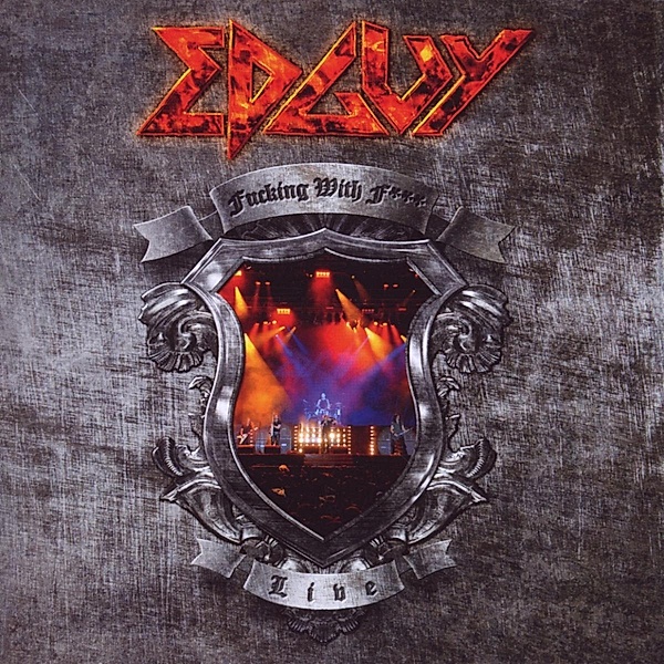 Fucking With Fire-Live, Edguy