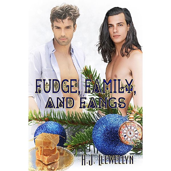 Fudge, Family, and Fangs, A. J. Llewellyn