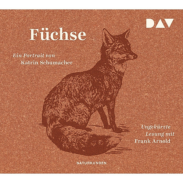 Füchse,3 Audio-CD, Katrin Schumacher