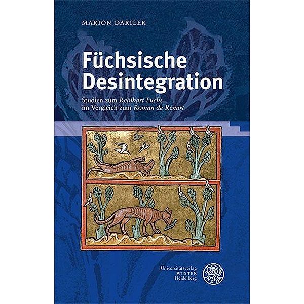 Füchsische Desintegration / Germanisch-Romanische Monatsschrift. Beihefte Bd.100, Marion Darilek